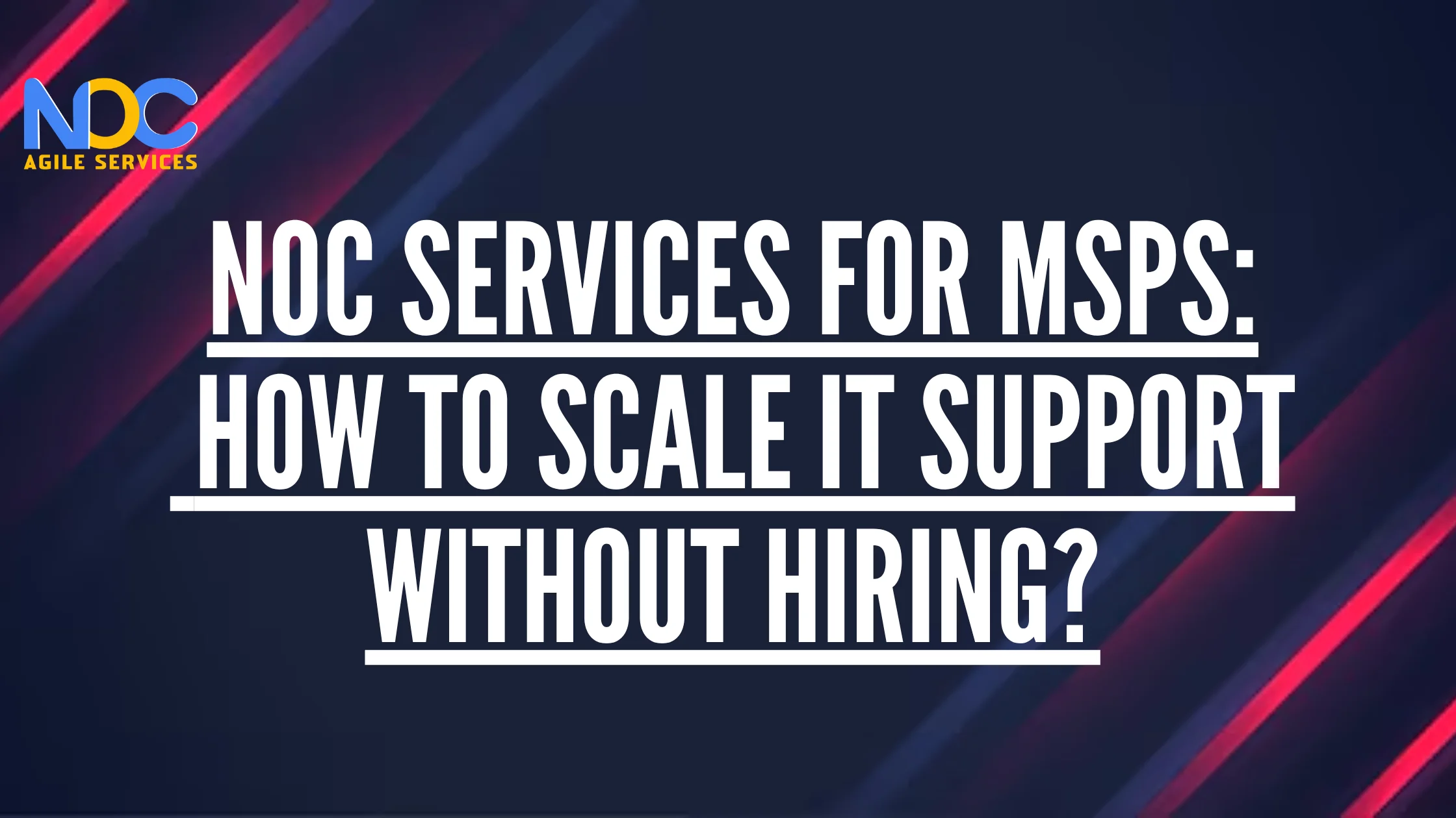 NOC Services for MSPs